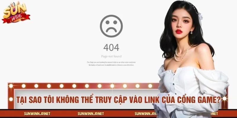 Cách khắc phục lỗi truy cập link vào SUN WIN bị chặn